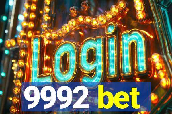 9992 bet